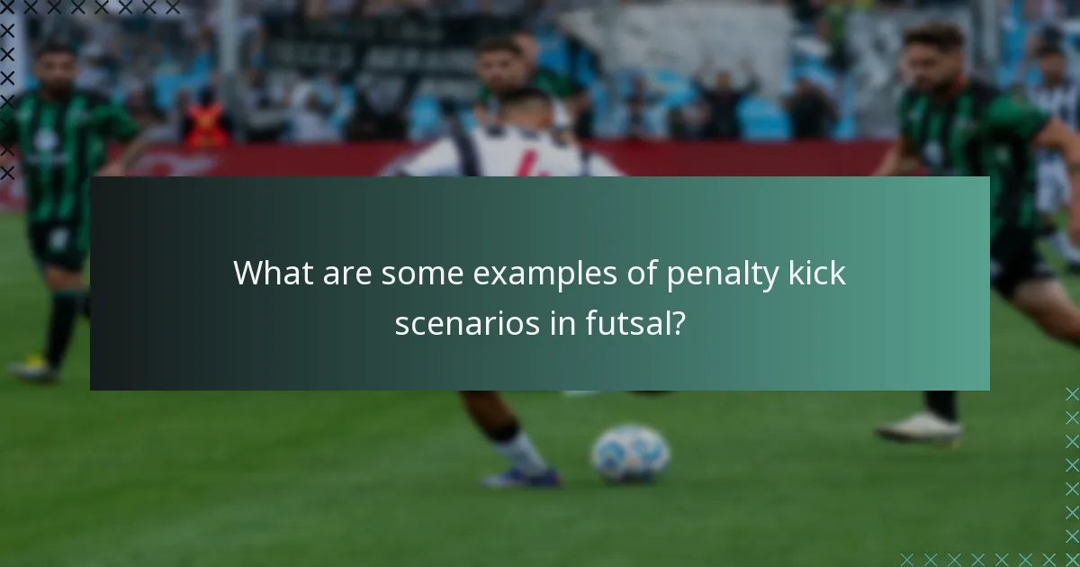 ¿Cuáles son algunos ejemplos de escenarios de tiros penales en futsal?