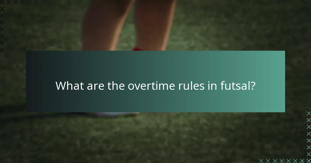 ¿Cuáles son las reglas de tiempo extra en futsal?